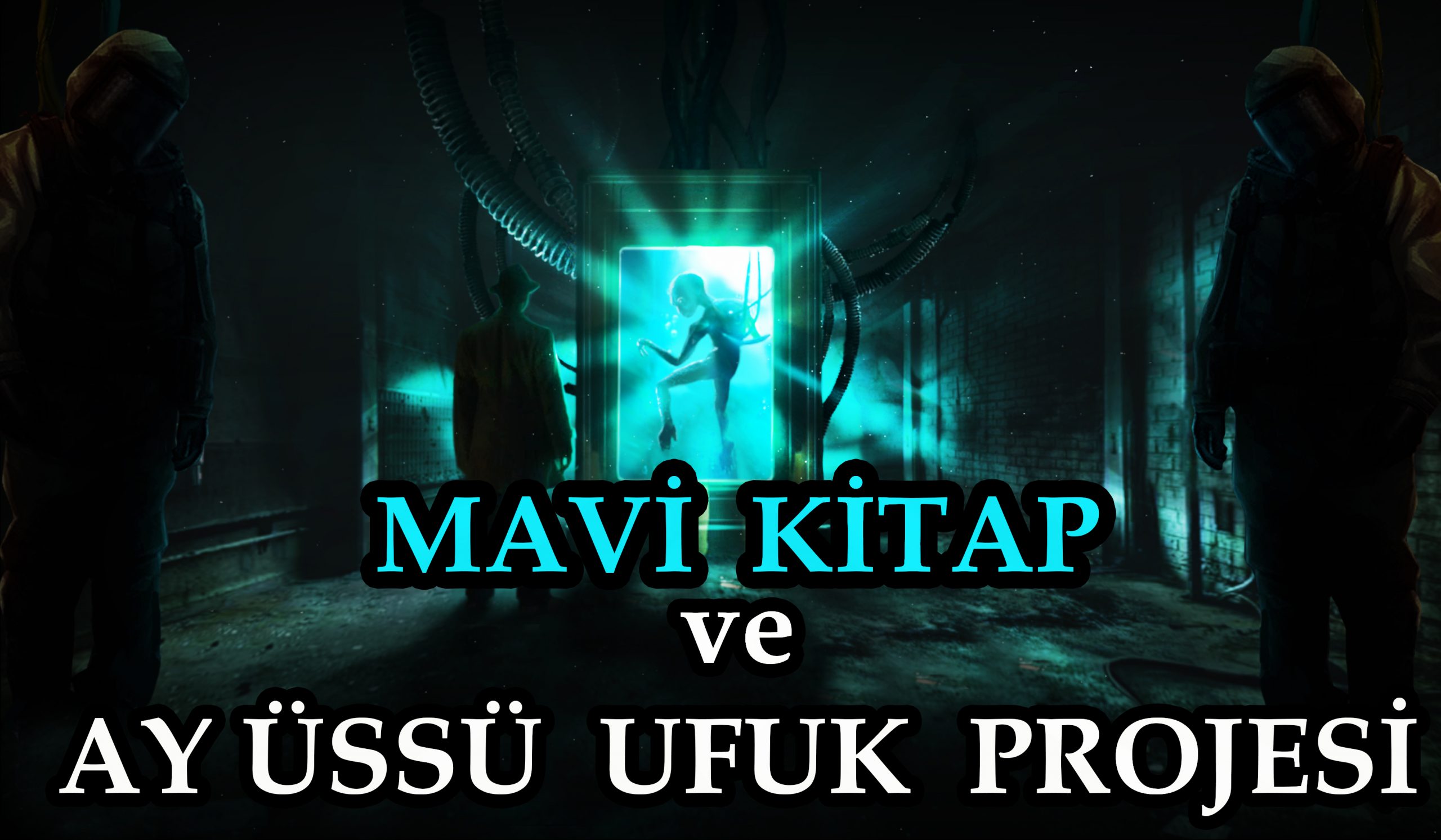 Mavi Kitap ve Ay Üssü Ufuk Projesi
