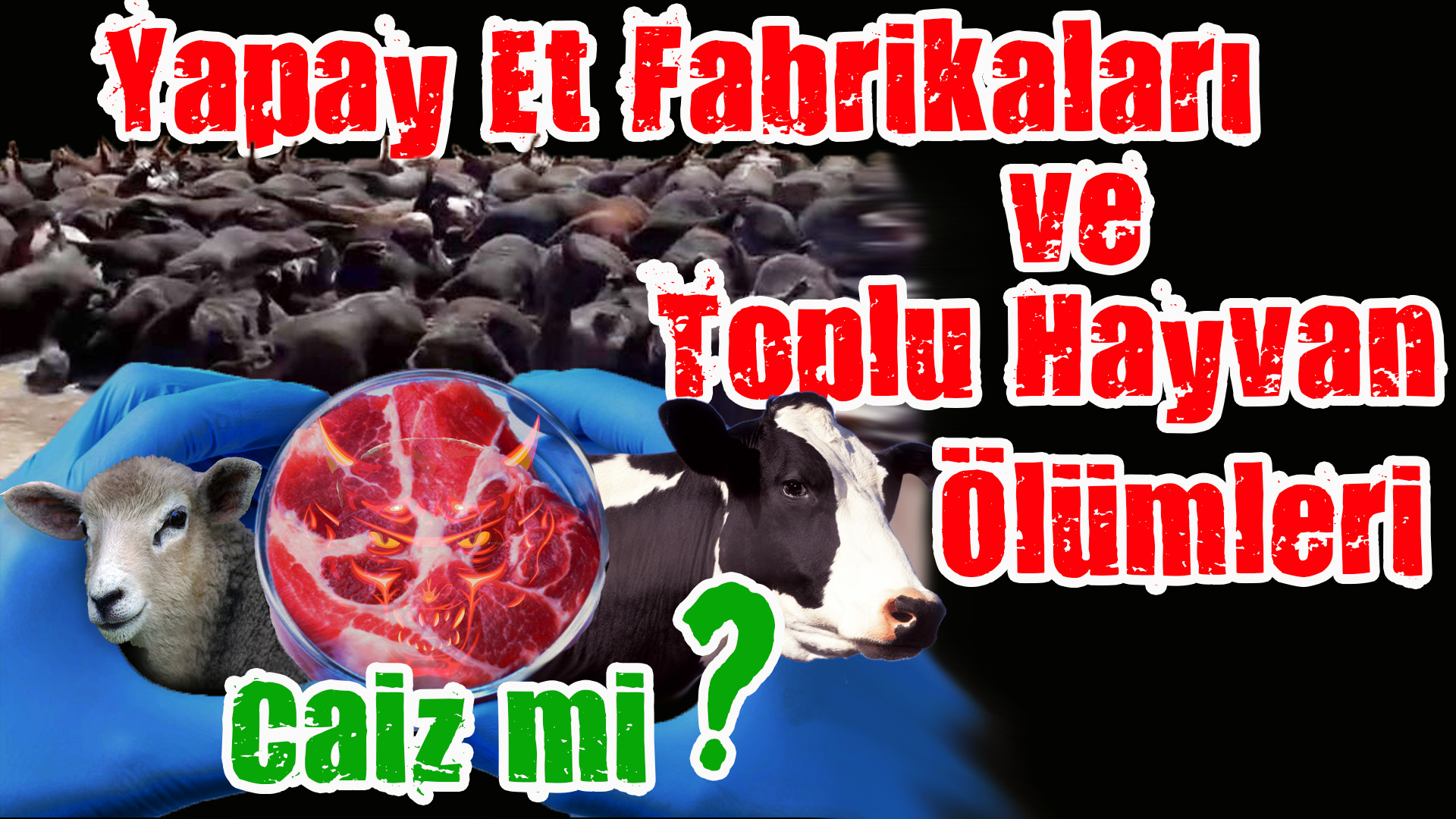 Yapay Et Fabrikaları ve Toplu Hayvan Ölümleri