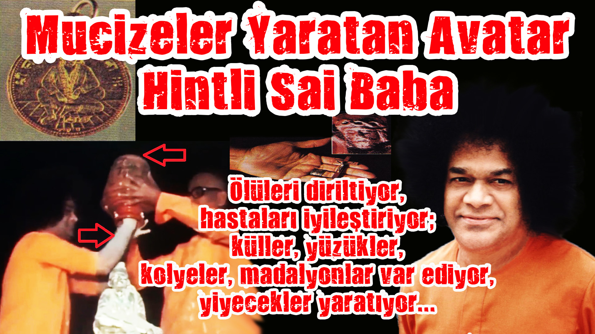 Mucizeler Yaratan Avatar Hintli Sai Baba