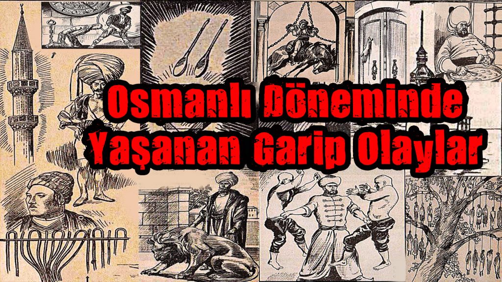 "Osmanlı dönemi arşiv belgelerinde yer alan gizemli ve garip olayların tarihsel analizi."